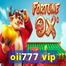 oii777 vip